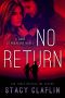 [Gone Saga 05] • No Return